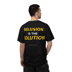 Delu$ion is the solution Tee